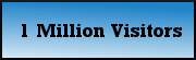1 MILLION Visitors